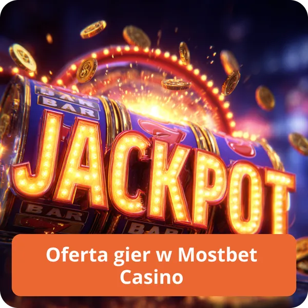 Oferta gier w Mostbet Casino